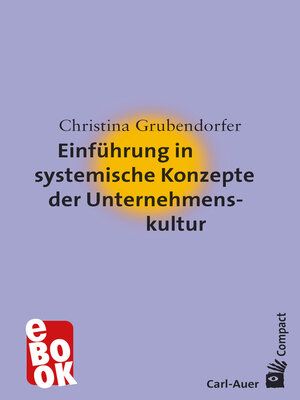 cover image of Einführung in systemische Konzepte der Unternehmenskultur